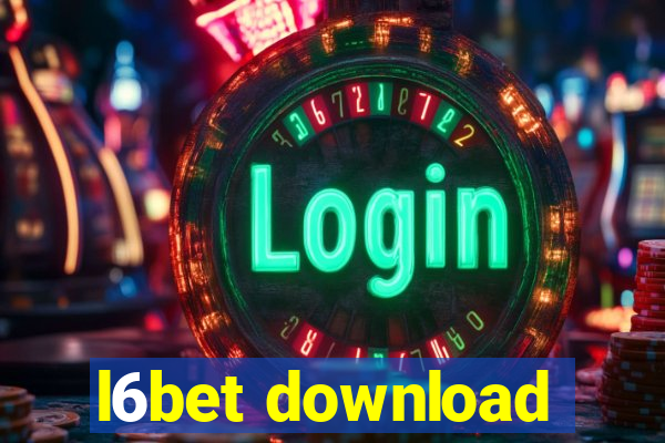 l6bet download